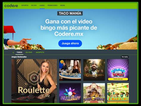 codere mexico online!
